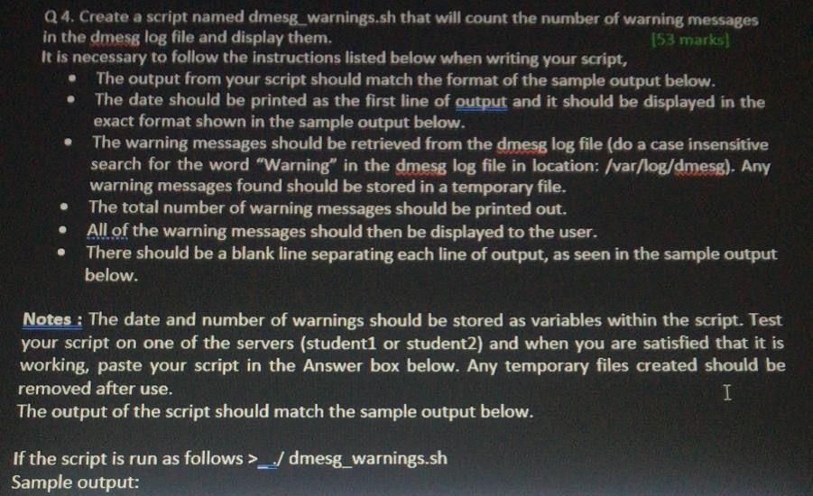  ICT UNIX LINUX create a script named dmesg_ warnings.sh that will