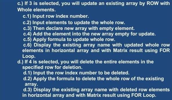 Loop number 2. Declare an array with existing 2 rows with any