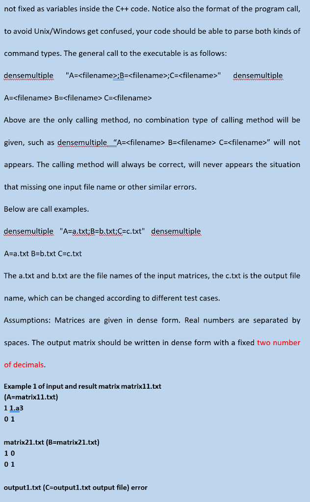 carefully. COSC2430 Hw1: Dense Matrix Multiplication 1. Introduction You will create a