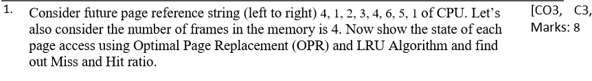  this question is from operating system [CO3, C3, Marks: 8 Consider
