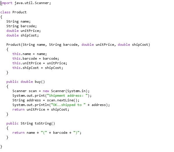 cart of products bought (see Product.java and Store.java). Now you decide to