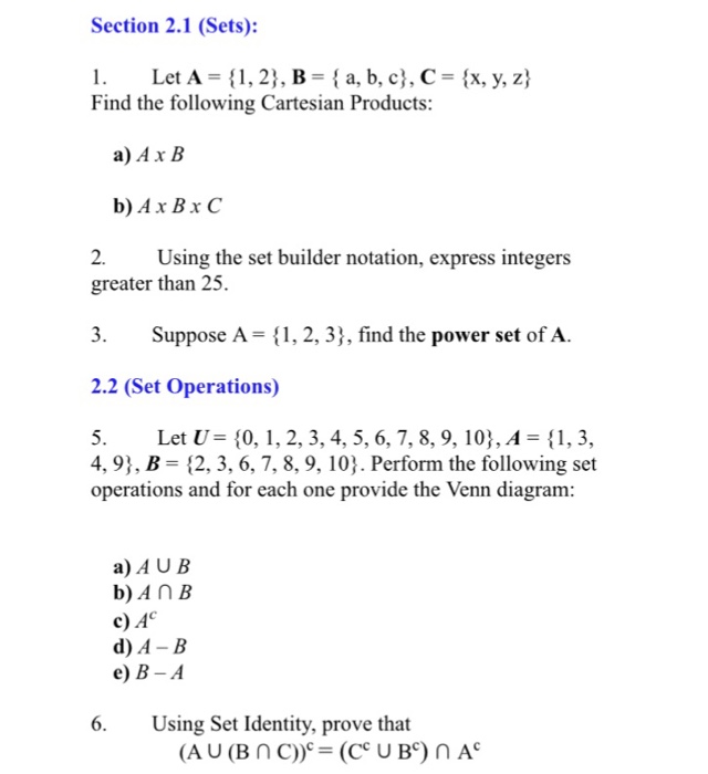  Section 2.1 (Sets): Let A 2, B-a, b, c), C-x, y,