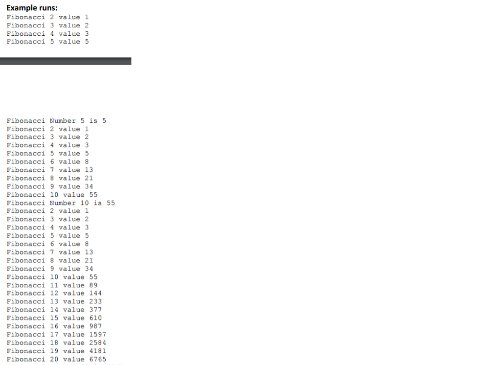 are given below. Thank you! public static long fib (int max) long