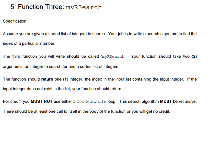 python question dont use same answer as these 3 links : http://www.chegg.com/homework-help/questions-and-answers/assume-given-sorted-list-integers-search-job-write-search-algorithm-find-index-particular--q29043052?trackid=40c344ca&strackid=0159a3b5&ii=2