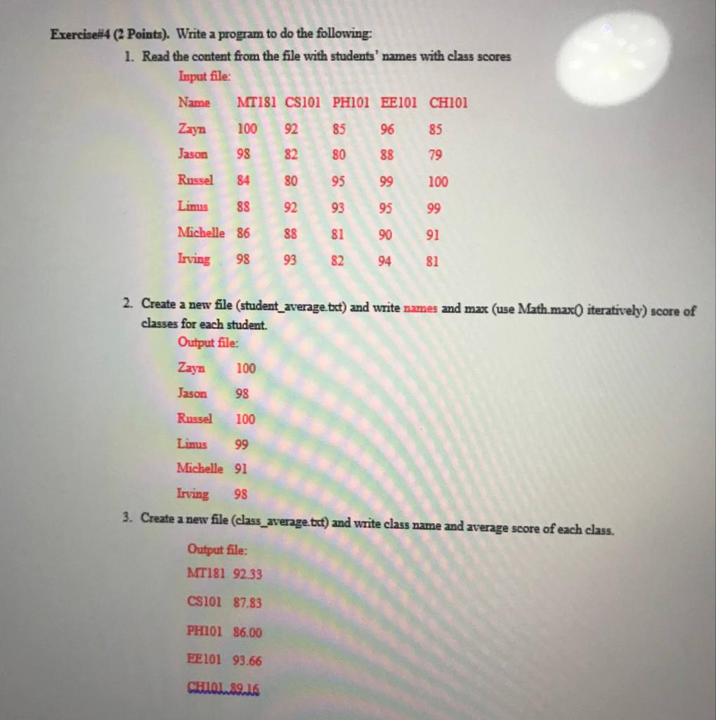  Exercise 4 (2 Points). Write a program to do the following: