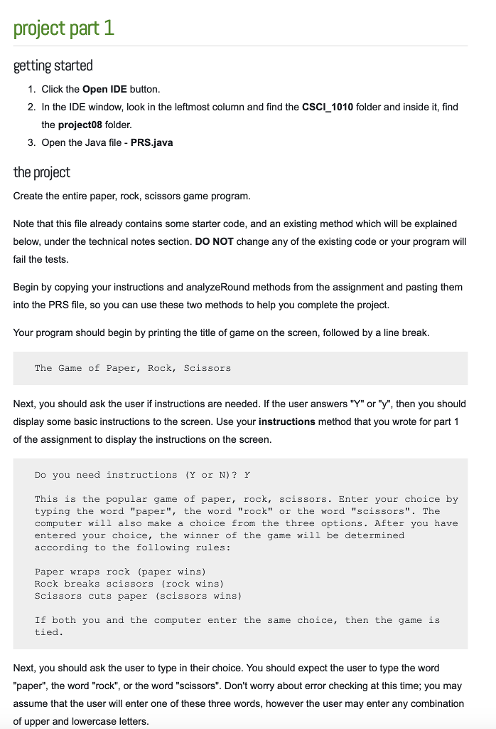  Starter code: import java.util.*; public class PRS { public static Scanner