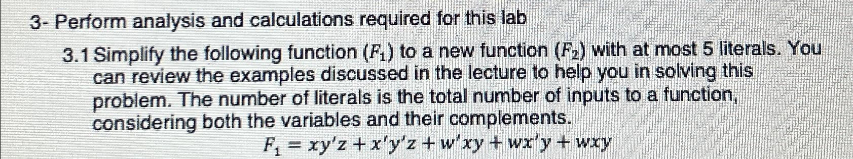 3- Perform analysis and calculations required for this lab 3.1 Simplify