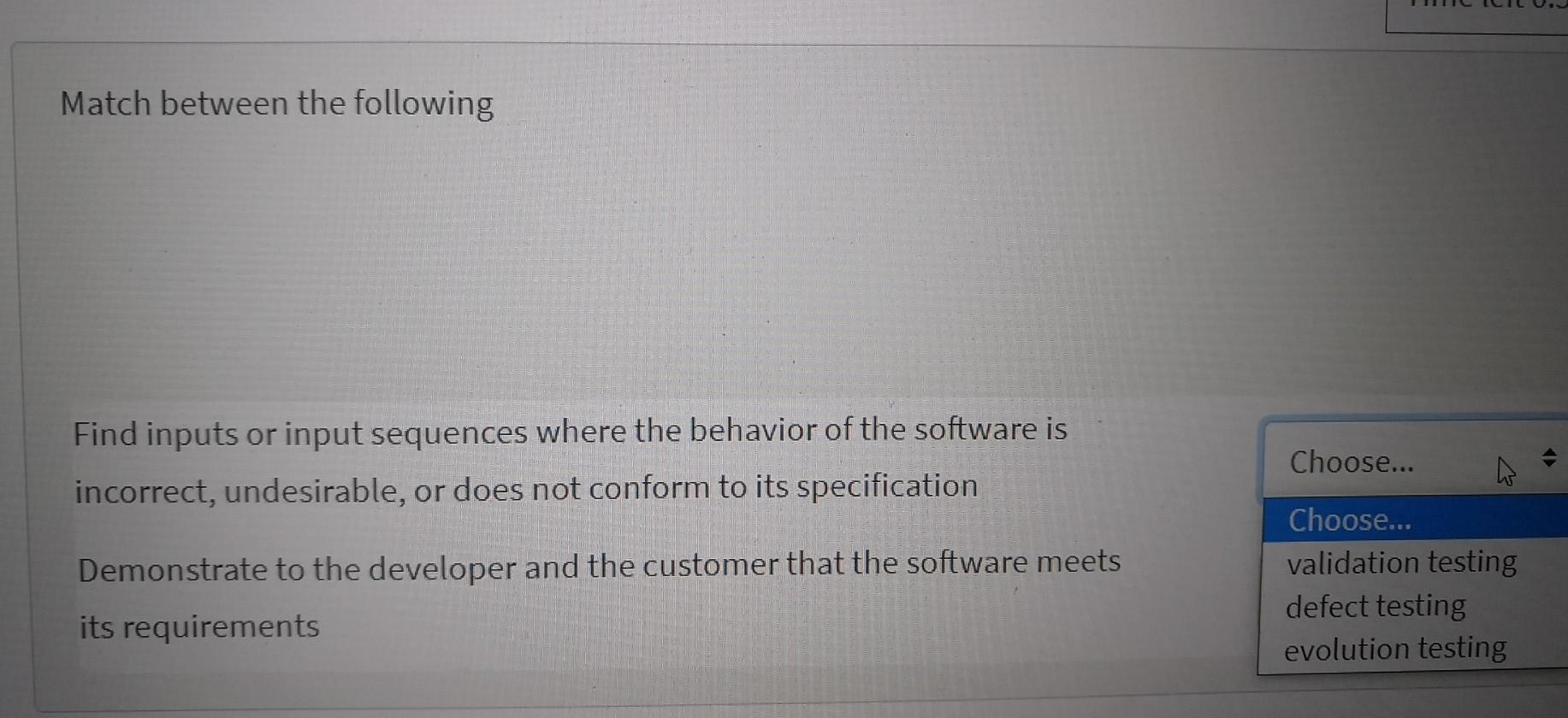 15 minutes Testing can prove that the software is 100% error free