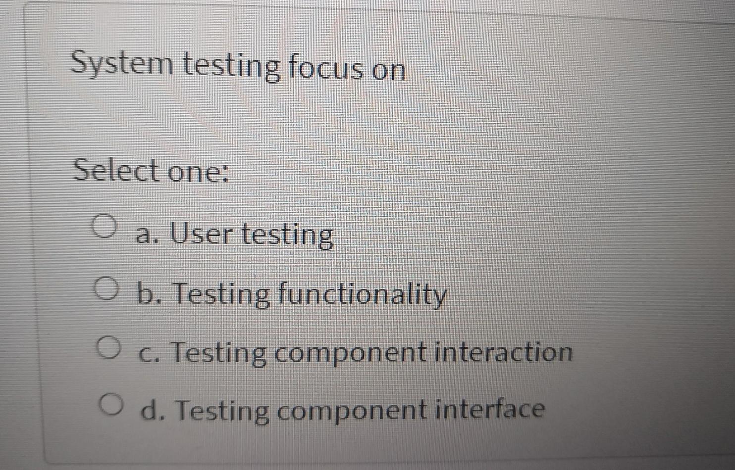 to the developer and the customer that the software meets its requirements