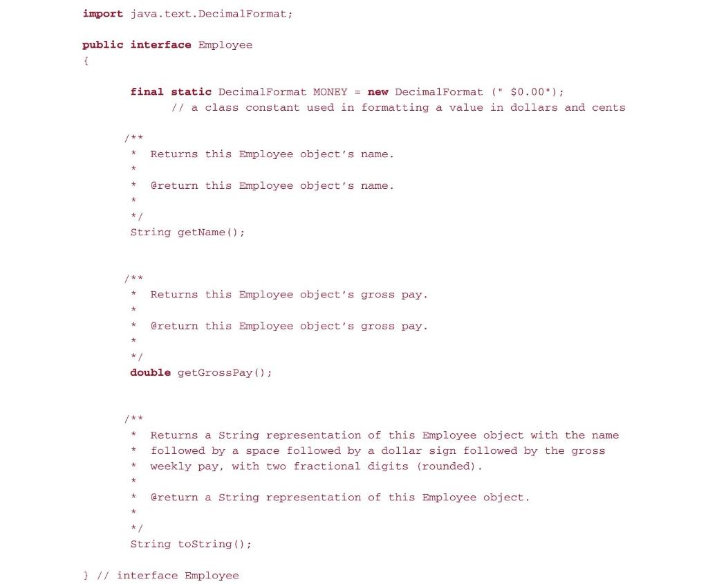 the Employee class, modify the toString method so that the gross pay