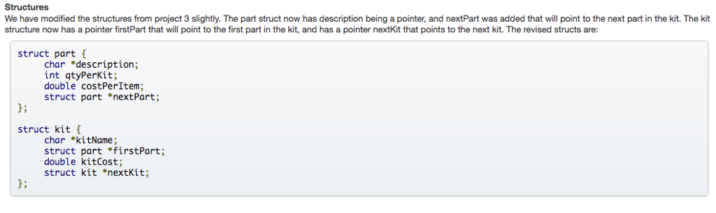 **** OBVIOUSLY IN C LANGUAGE**** Structures We have modified the structures from