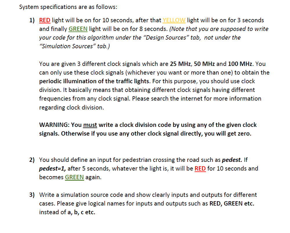  System specifications are as follows: 1) RED light will be on