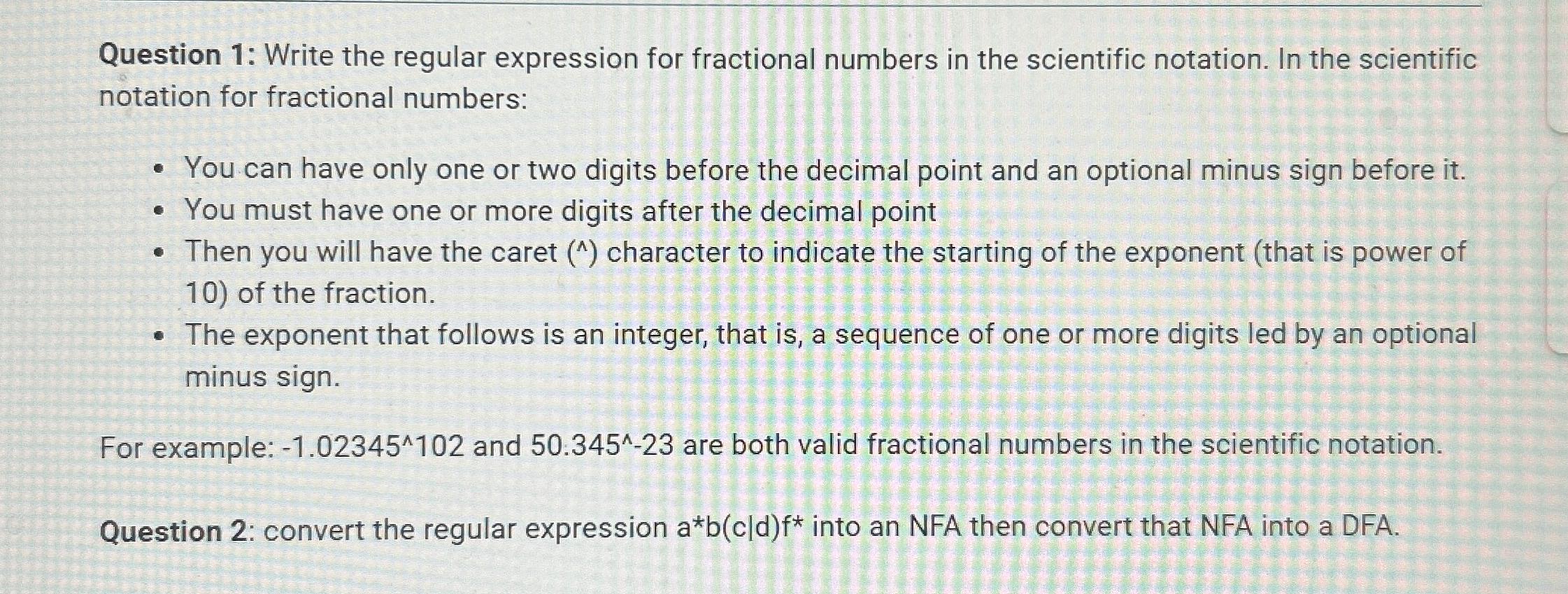  Question 1: Write the regular expression for fractional numbers in the