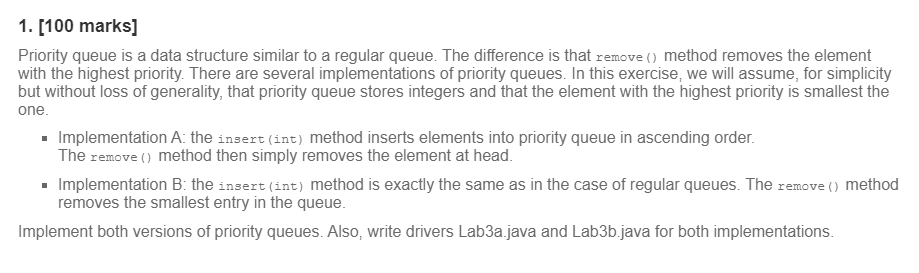  1. (100 marks] Priority queue is a data structure similar to