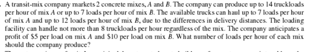  Formulate a linear programming model for this problem. (When you are