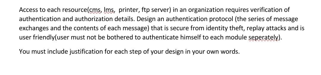  Plz reply quickly Access to each resource(cms, Ims, printer, ftp server)