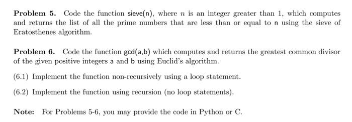 Q6 Problem 5. Code the function sieve (n), where n is an
