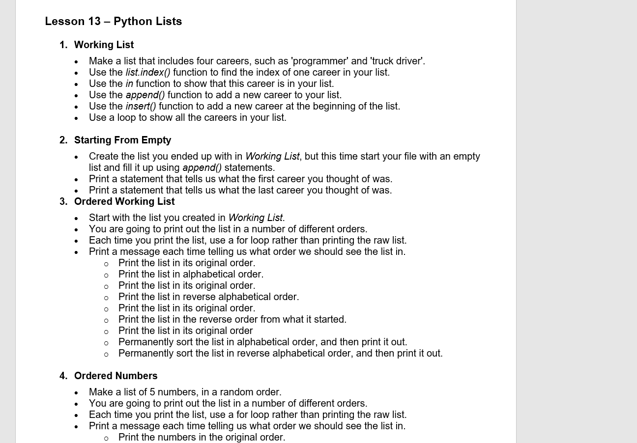  Lesson 13 - Python Lists . 1. Working List Make a