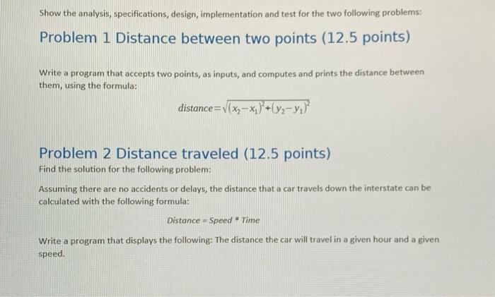 in Python script form Show the analysis, specifications, design, implementation and test