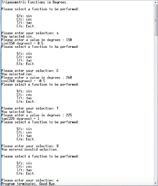 Create a menu driven C++ program with three functions of yours (sind,