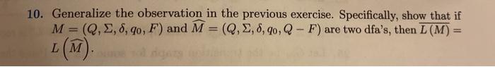  10. Generalize the observation in the previous exercise. Specifically, show that