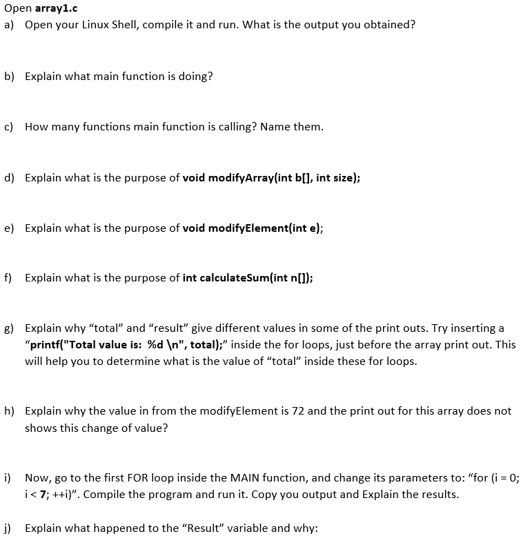  #include void modifyArray(int b[], int size); void modifyElement(int e); int calculateSum(int
