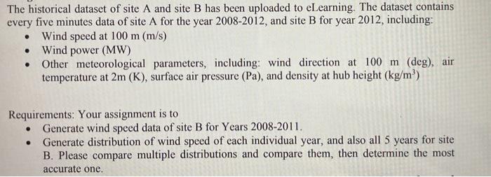  R CODE data sets given are named Site A-2008.csv SiteA-2009.csv SiteA-2010.csv
