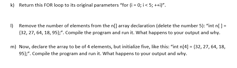 n[]); int main(void) { int n[5] = {32, 27, 64, 18, 95};