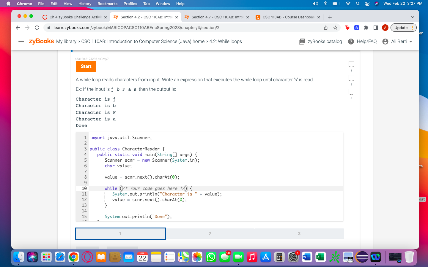  A while loop reads characters from input. Write an expression that