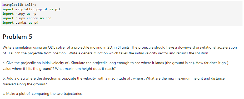 Using Python code in Jupiter notebook can someone please help me answer