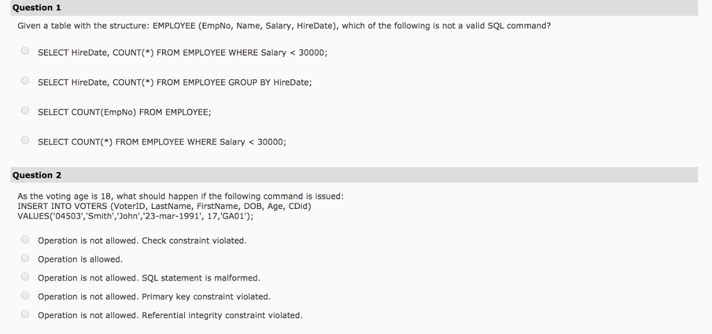 Question 1 Given a table with the structure: EMPLOYEE (EmpNo, Name,