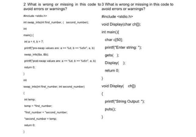  2 What is wrong or missing in this code avoid errors