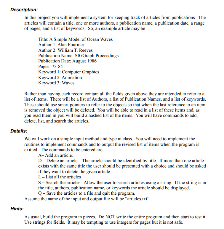  Description In this project you will implement a system for keeping