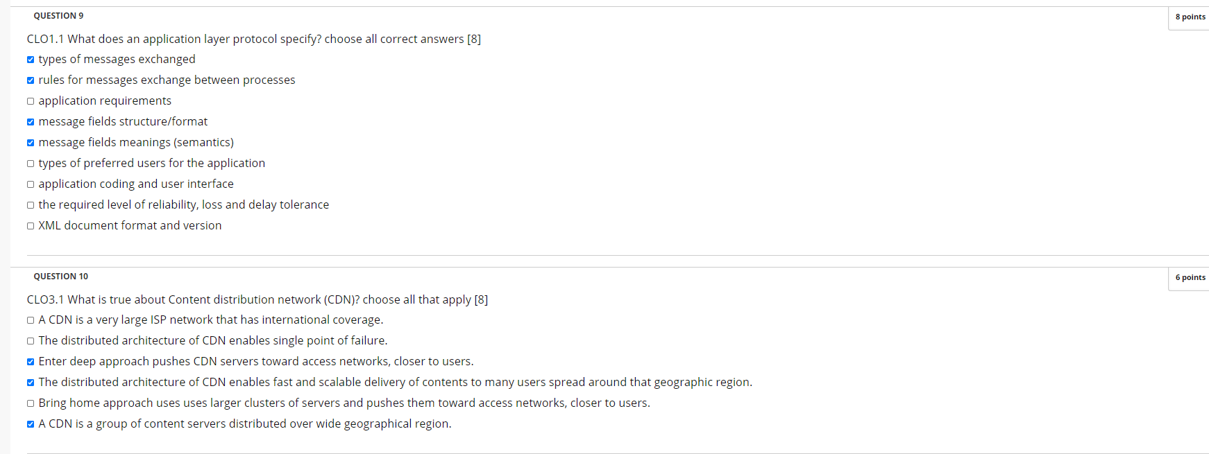  QUESTION 9 8 points CLO1.1 What does an application layer protocol