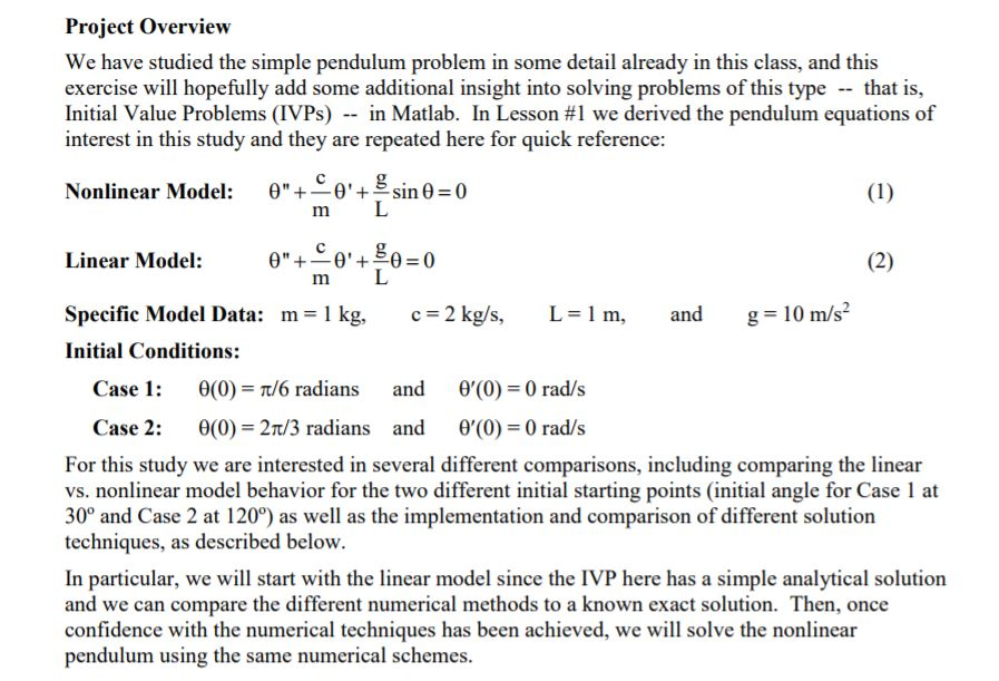  Project Overview We have studied the simple pendulum problem in some