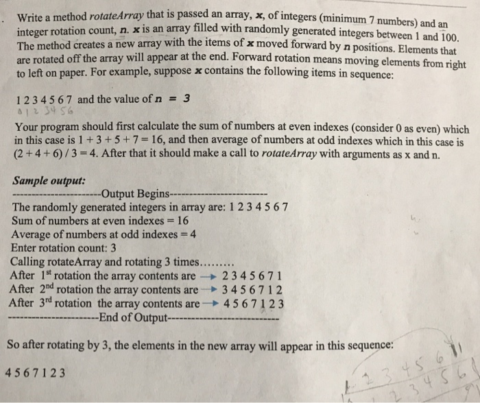  . Write a method rotateArray that is passed an array, x,