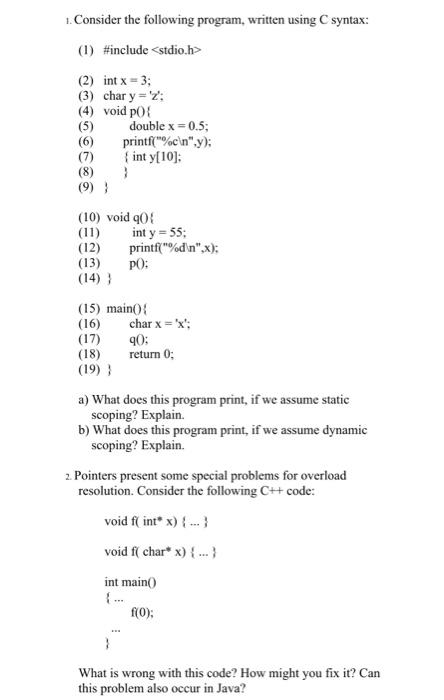  2. Pointers present some special problems for overload resolution. Consider the