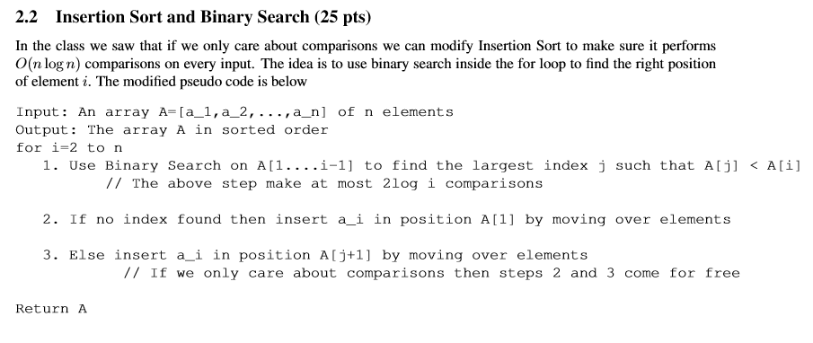  2.2 Insertion Sort and Binary Search (25 pts) In the class