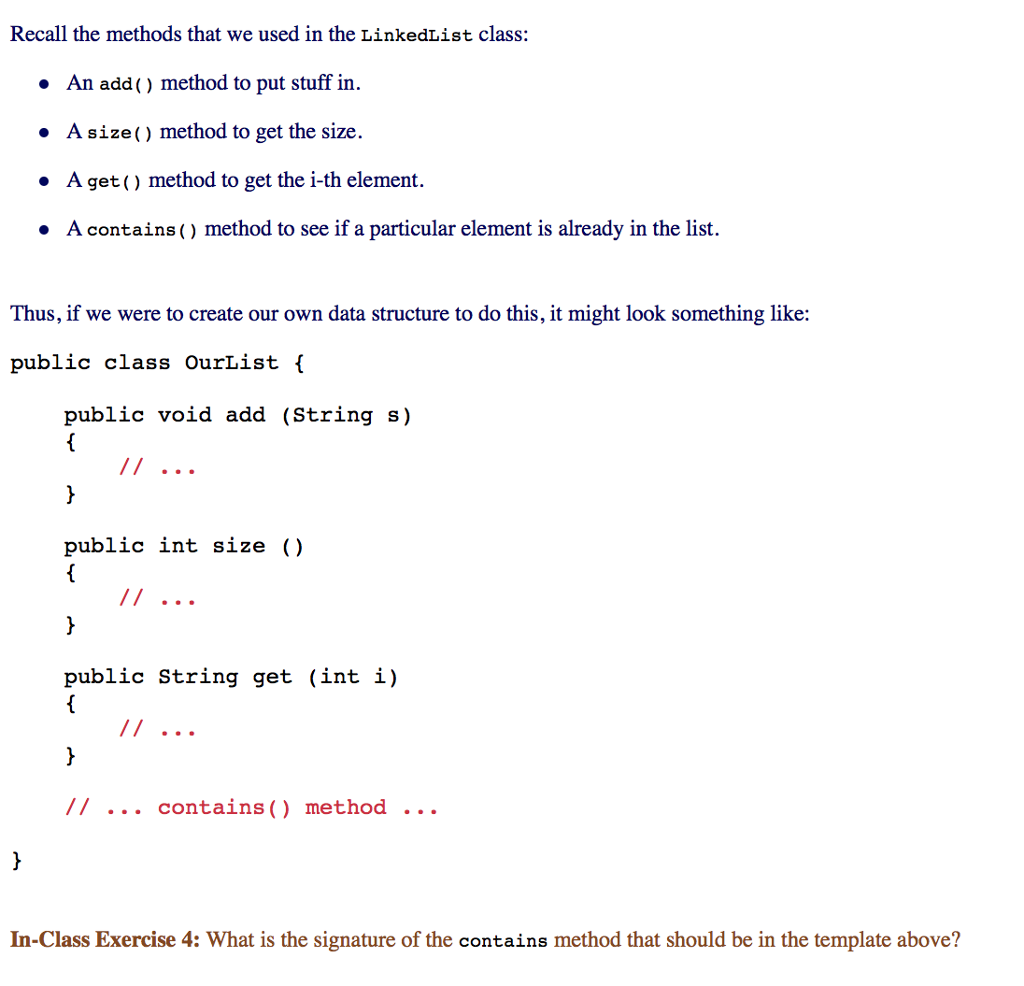 Q4: IN JAVA Recall the methods that we used in the Linkedlist