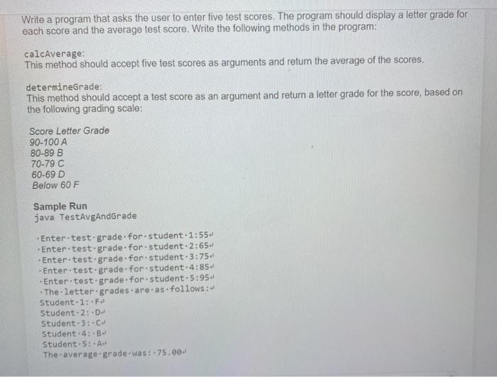  Write a program that asks the user to enter five test