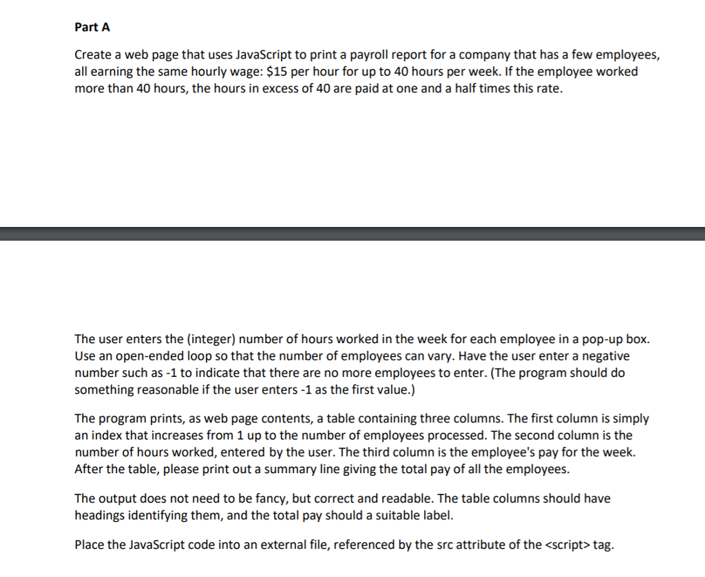 JavaScript Part A Create a web page that uses JavaScript to print
