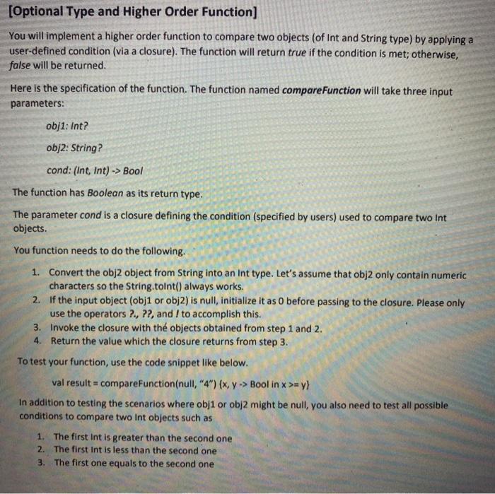 swift language [Optional Type and Higher Order Function] You will implement a