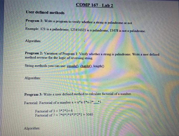  in java COMP 167 - Lab 2 User defined methods Program