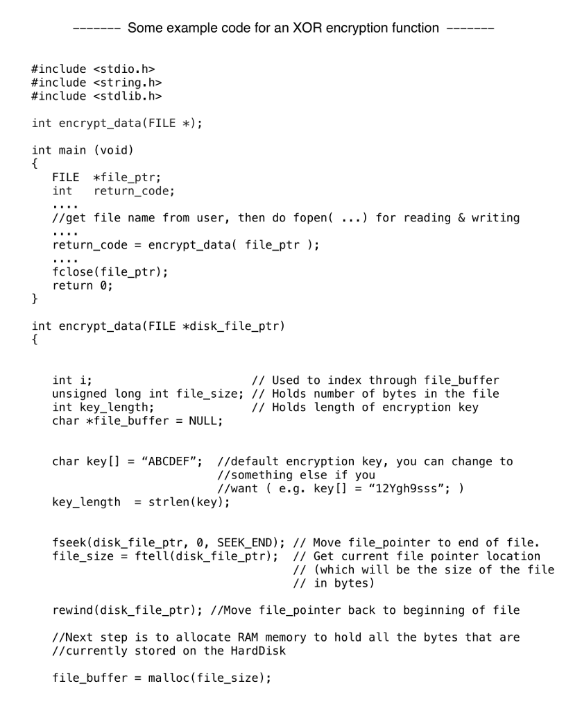 #include #include int encrypt_data(FILE *); int main (void) { FILE *file_ptr; int