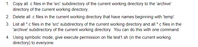 PLEASE HELP USING BASH COMMANDS 1. Copy all.c files in the 'src'