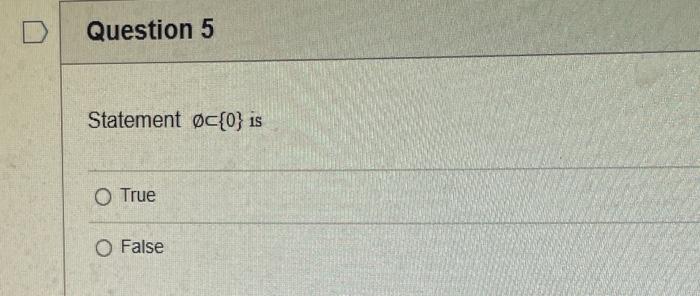 is True False Select True statements x{X} {x}{x} {x}{x} {X} Let set