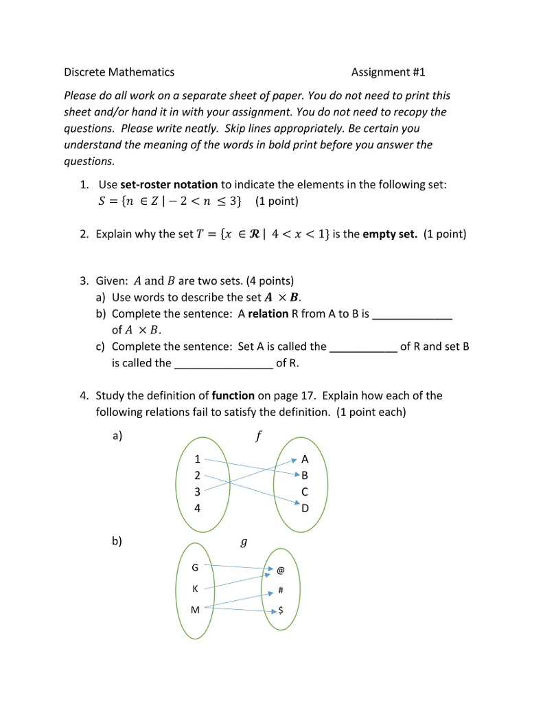 Discrete Mathematics Assignment #1 Please do all work on a separate