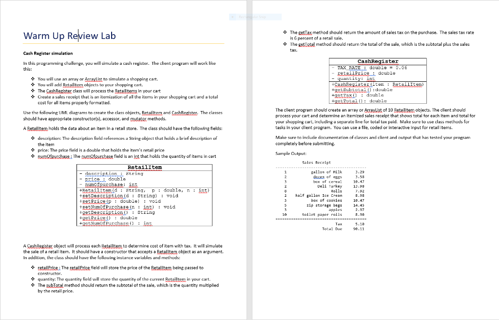  In this programming challenge, you will simulate a cash register. The
