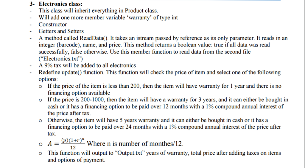 This class will inherit everything in Product class. Will add one more