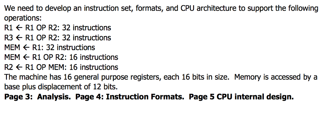 Problem 3: Instruction Set Analysis and CPU Architecture We need to develop